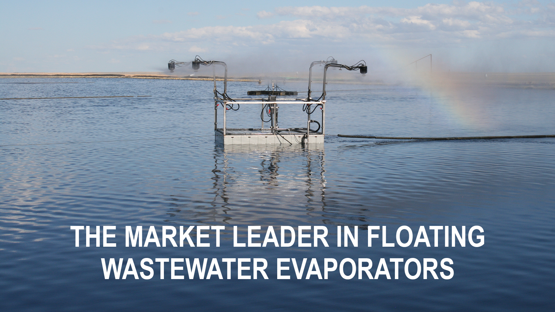 The Market Leader in Floating Wastewater Evaporators